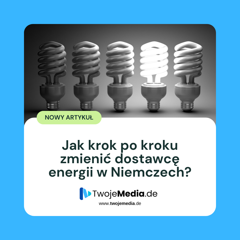 Jak krok po kroku zmienić dostawcę energii